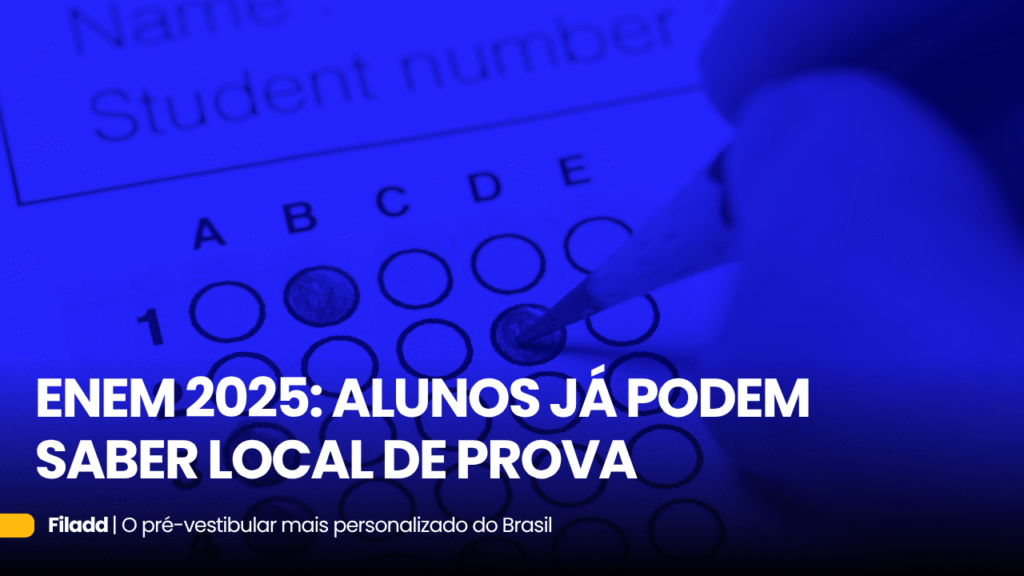 Enem 2025: alunos já podem saber local de prova